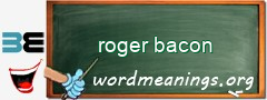 WordMeaning blackboard for roger bacon